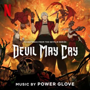 Leia mais sobre o artigo Devil May Cry: adaptação da Netflix surpreende com trilha sonora pesada e história envolvente